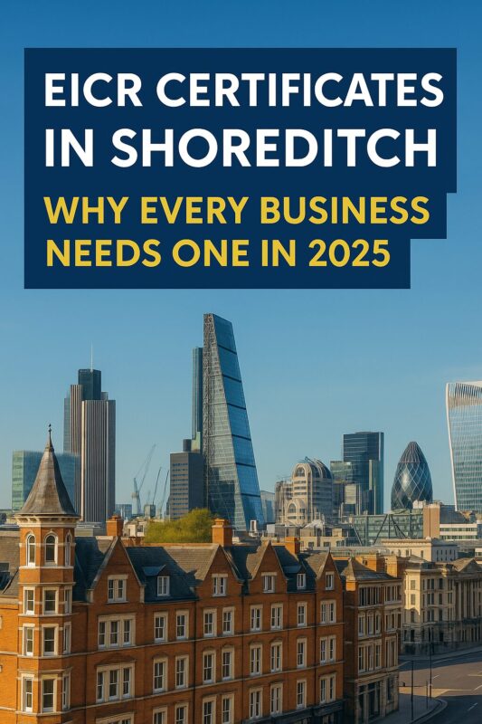 Shoreditch skyline with modern skyscrapers and historic red-brick buildings, representing commercial properties in London requiring EICR certificates in 2025.